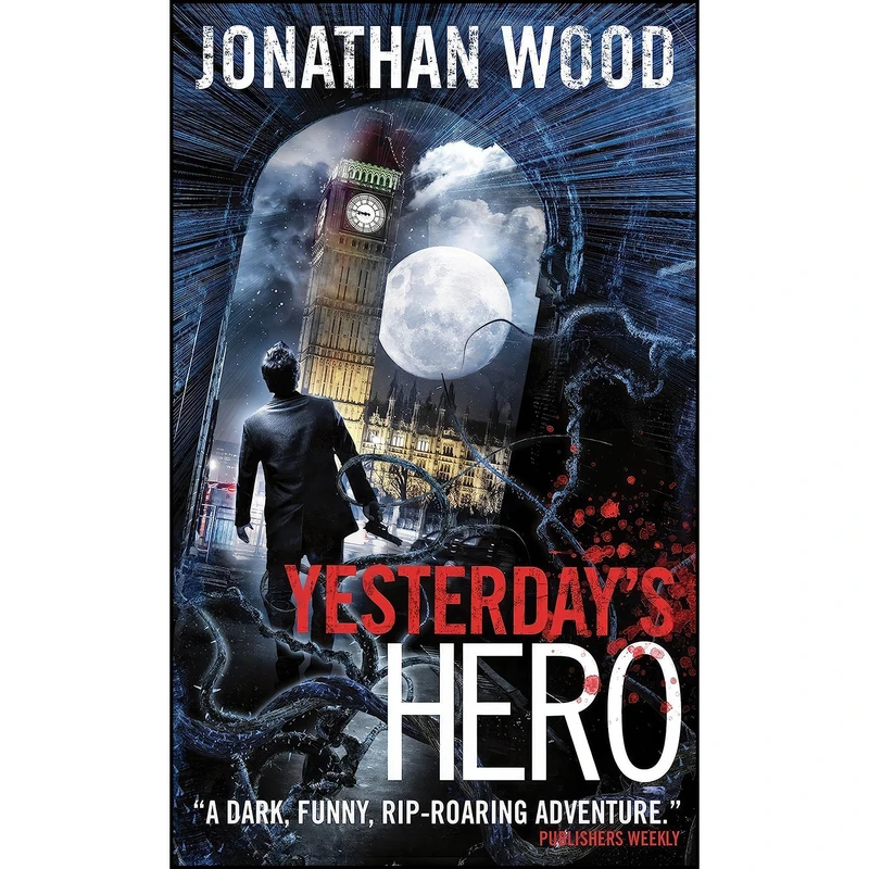 کتاب Yesterdays Hero  اثر Jonathan Wood انتشارات Titan Books