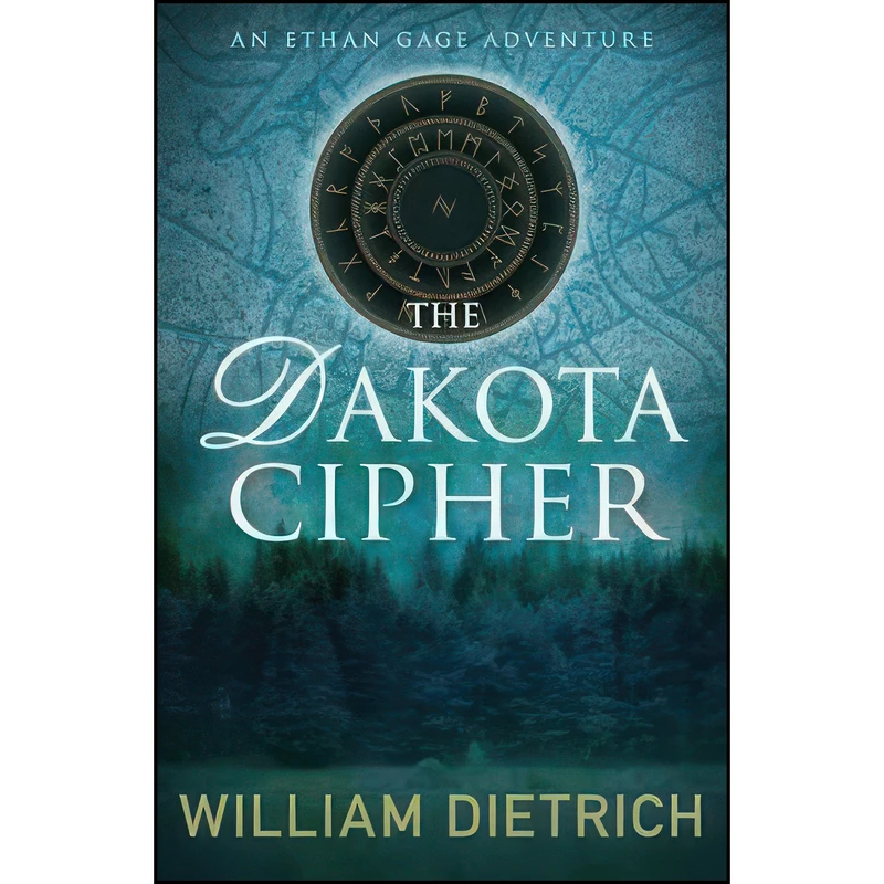 کتاب The Dakota Cipher اثر William Dietrich انتشارات Allison & Busby