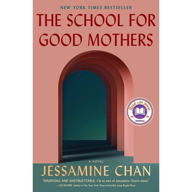 کتاب The School for Good Mothers اثر Jessamine Chan انتشارات Simon and Schuster