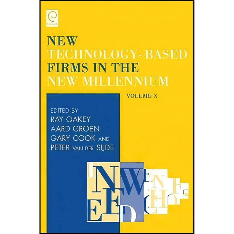 کتاب New Technology-Based Firms in the New Millennium اثر جمعي از نويسندگان انتشارات Emerald Publishing Limited