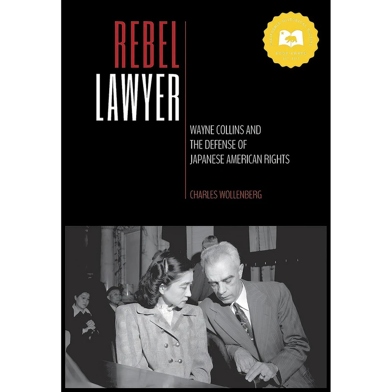 کتاب Rebel Lawyer اثر Charles Wollenberg انتشارات Heyday