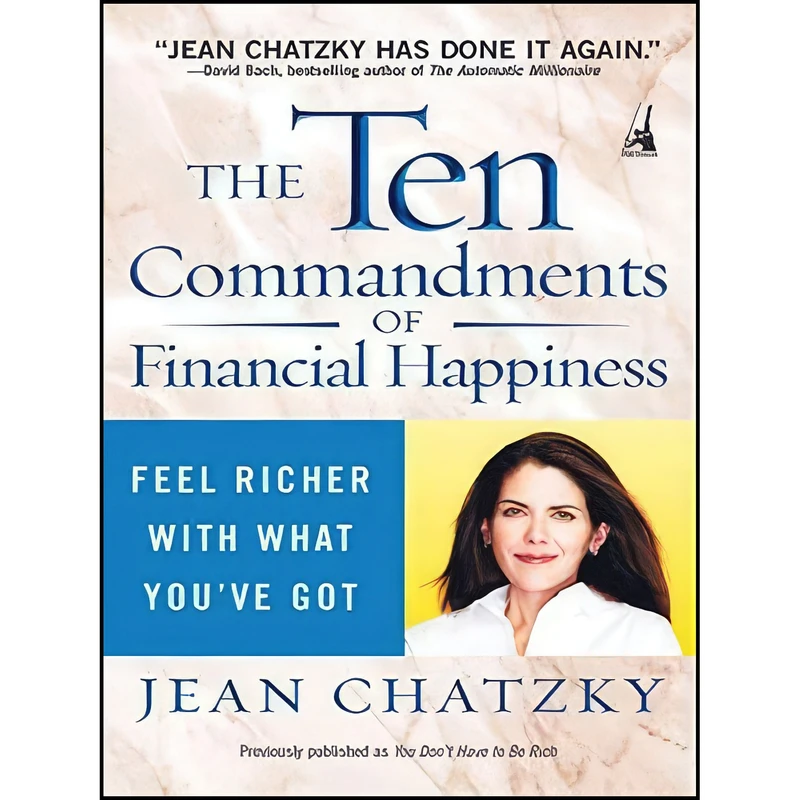کتاب The Ten Commandments of Financial Happiness اثر Jean Chatzky انتشارات Portfolio