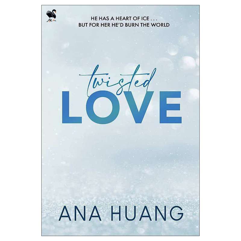 کتاب Twisted Love اثر Ana Huang انتشارات شیلر