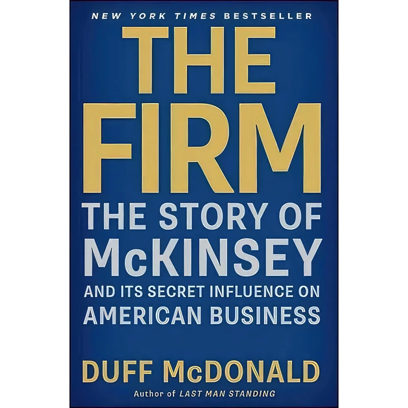 کتاب The Firm اثر Duff McDonald انتشارات تازه‌ها