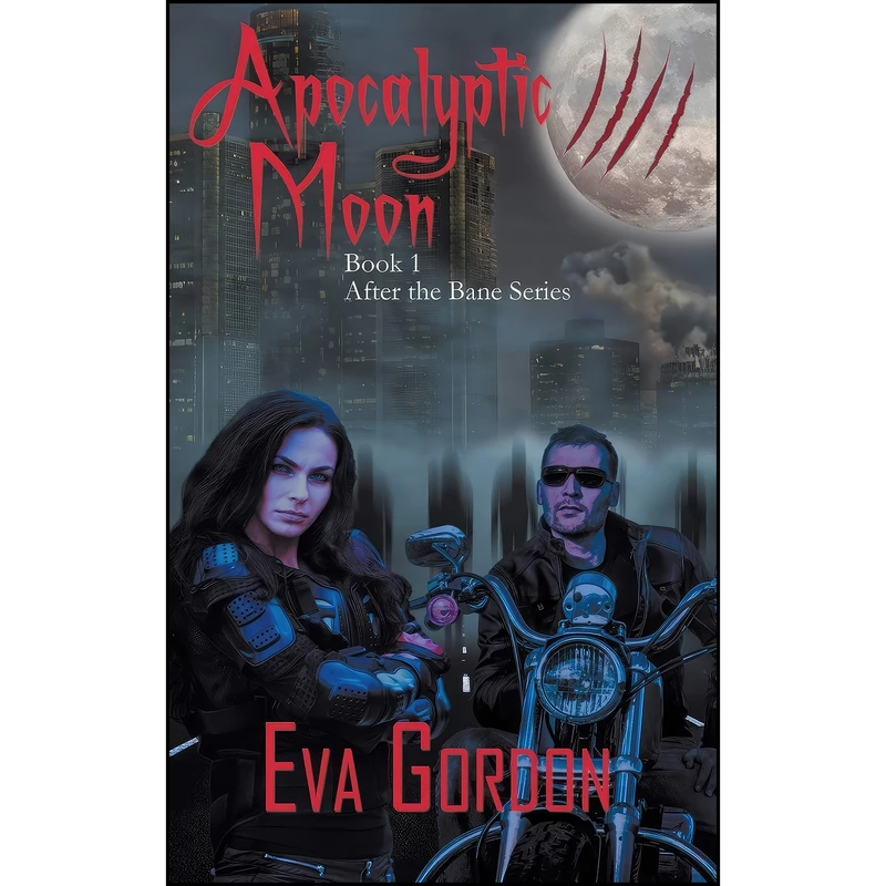 کتاب Apocalyptic Moon اثر Eva Gordon انتشارات The Wild Rose Press, Inc. 