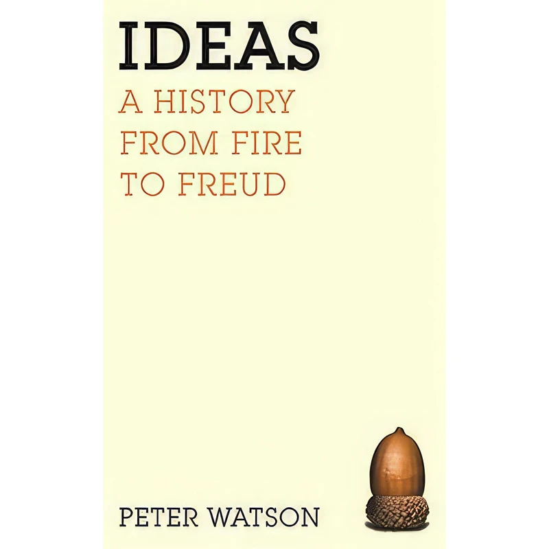کتاب Ideas اثر Peter Watson انتشارات W&N