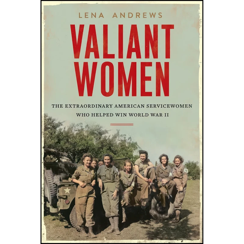 کتاب Valiant Women اثر Lena Andrews انتشارات Mariner Books