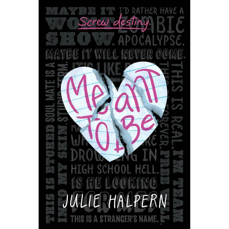 کتاب Meant to Be اثر Julie Halpern انتشارات Feiwel & Friends