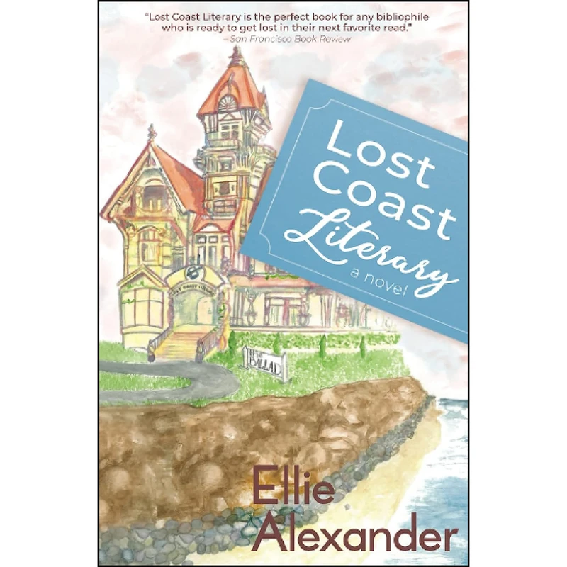 کتاب Lost Coast Literary اثر Ellie Alexander انتشارات تازه ها