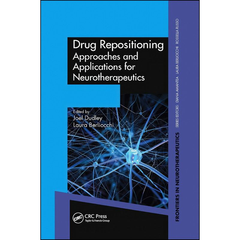 کتاب Drug Repositioning اثر Joel Dudley and Laura Berliocchi انتشارات تازه ها