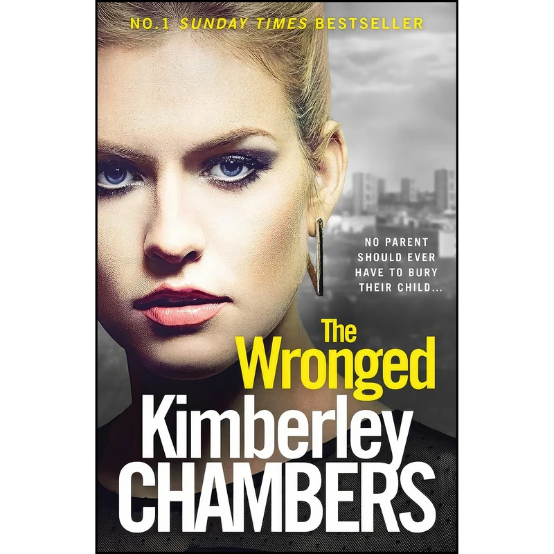 کتاب The Wronged اثر Kimberley Chambers انتشارات HarperCollins Publishers Ltd