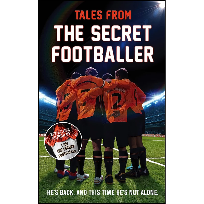 کتاب Tales from the Secret Footballer اثر Secret Footballer انتشارات Guardian Faber Publishing