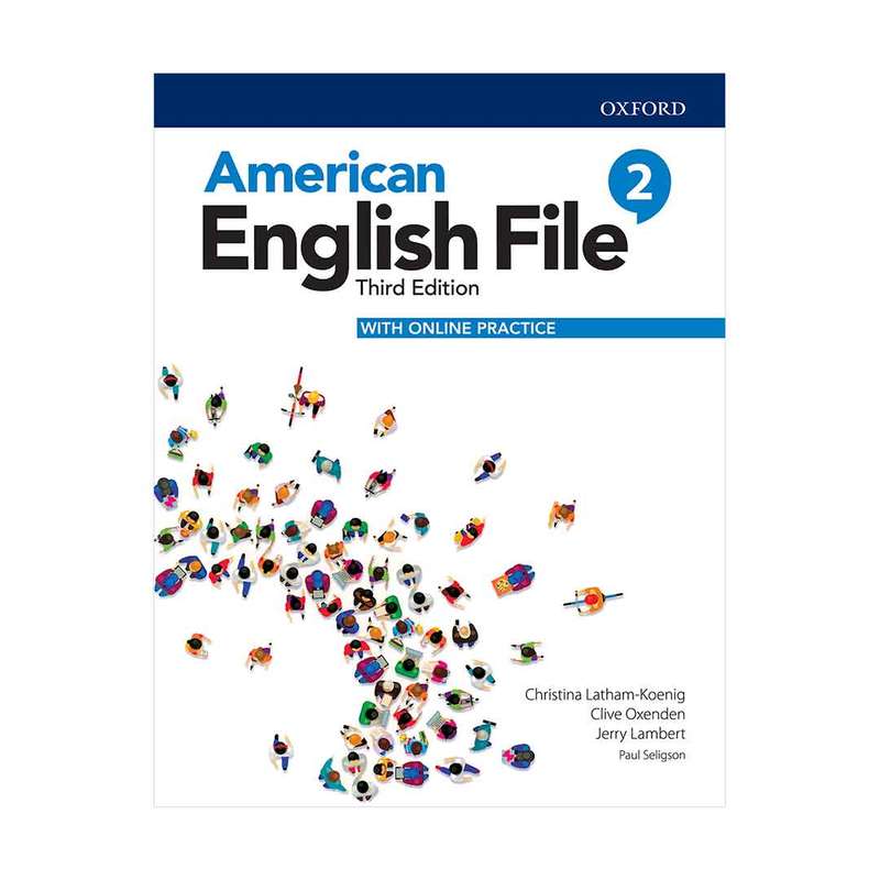 کتاب American English File 2 3rd edition اثر جمعی از نویسندگان انتشارات اکسفورد کتاب American English File 2 3rd edition اثر جمعی از نویسندگان انتشارات اکسفورد