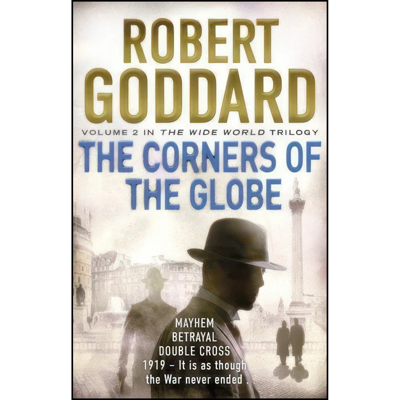 کتاب The Corners of the Globe اثر Robert Goddard انتشارات Random House Export