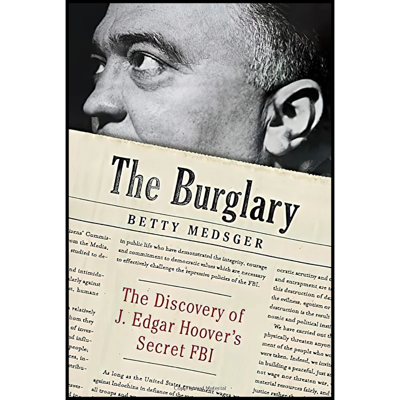 کتاب The Burglary اثر Betty Medsger انتشارات Knopf