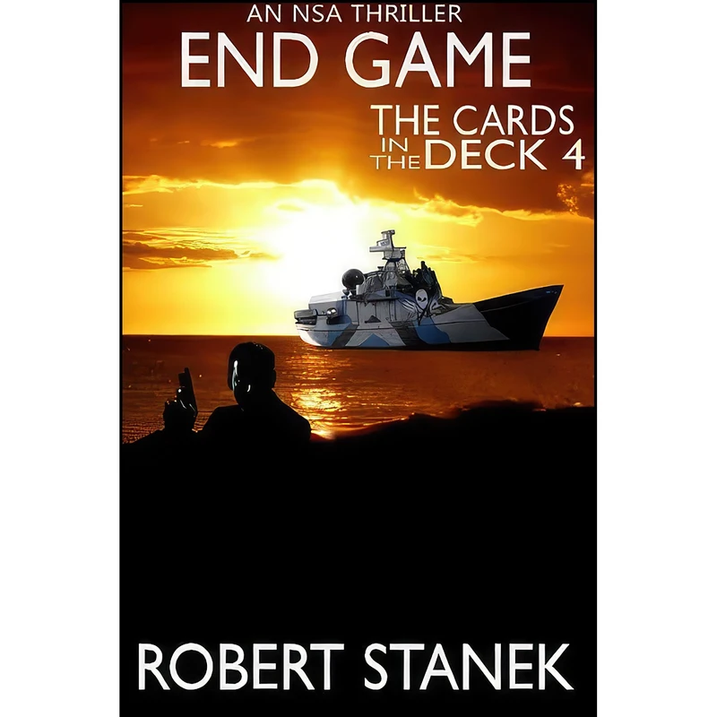 کتاب End Game. The Cards in the Deck #4 اثر Robert Stanek انتشارات تازه ها
