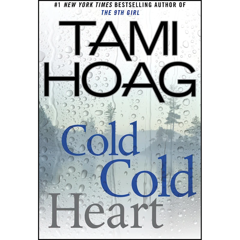 کتاب Cold Cold Heart اثر Tami Hoag انتشارات Dutton