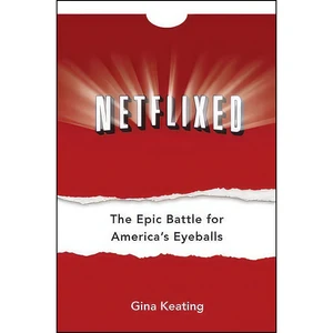 کتاب Netflixed اثر Gina Keating انتشارات Portfolio