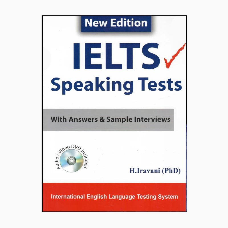 کتاب IELTS SPEAKING TESTS اثر حسن ایروانی انتشارات زبانکده