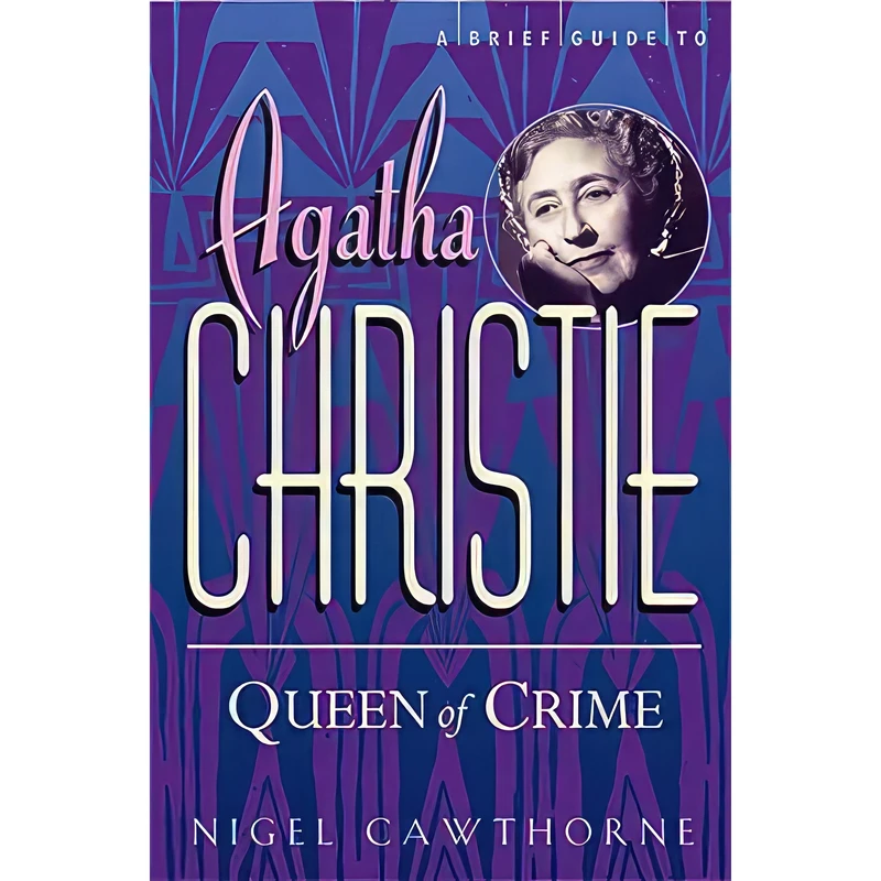 کتاب A Brief Guide to Agatha Christie اثر Nigel Cawthorne انتشارات Robinson Press