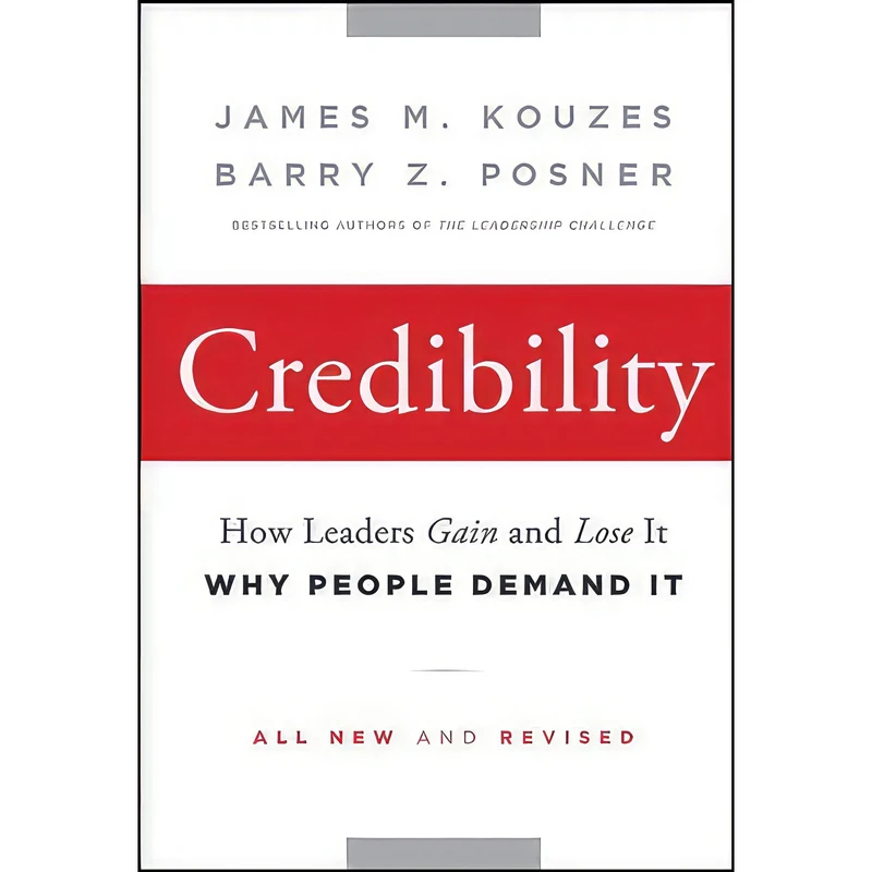 کتاب Credibility اثر James M. Kouzes and Barry Z. Posner انتشارات Jossey-Bass