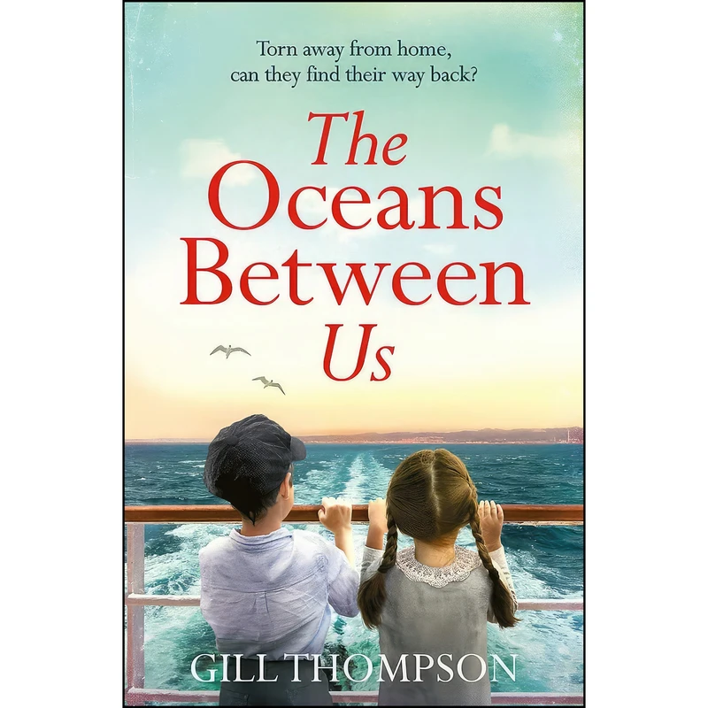 کتاب The Oceans Between Us اثر Gill Thompson انتشارات Headline Review