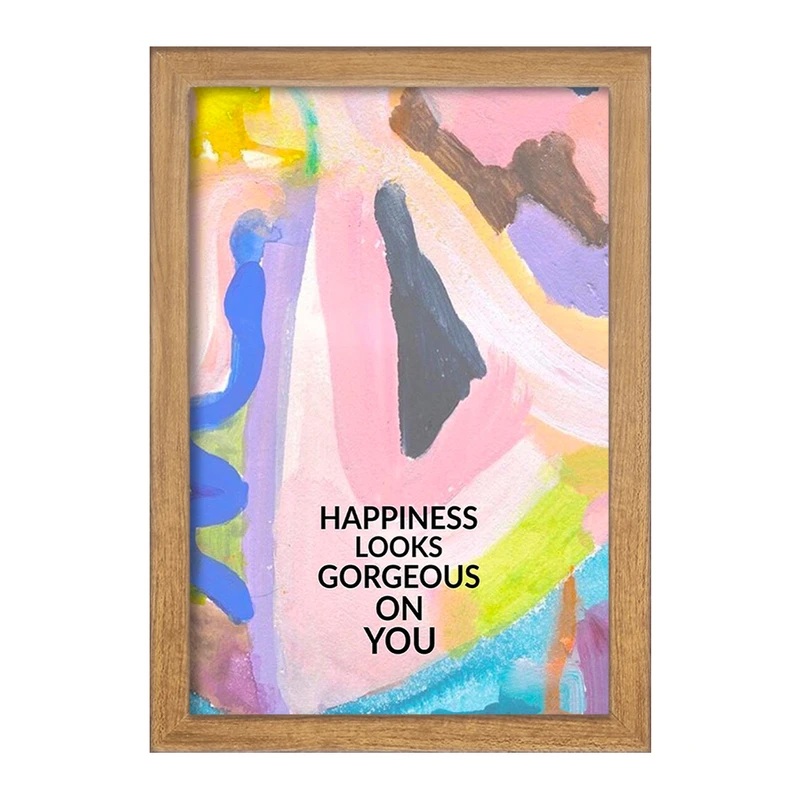 تابلو خندالو مدل Happiness Looks Gorgeous On You کد F11542