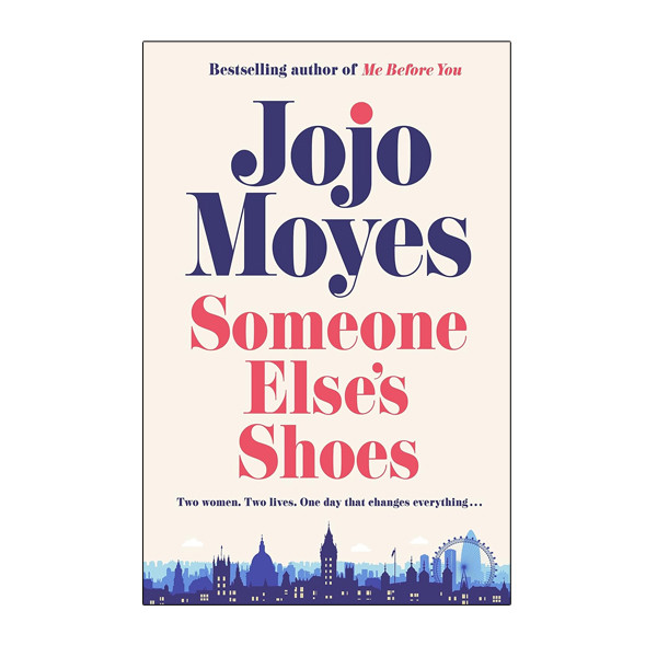کتاب Someone Elses Shoes اثر Jojo Moyes انتشارات atira books