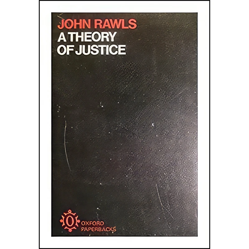 کتاب A Theory Of Justice اثر John Rawls انتشارات Harvard University Press