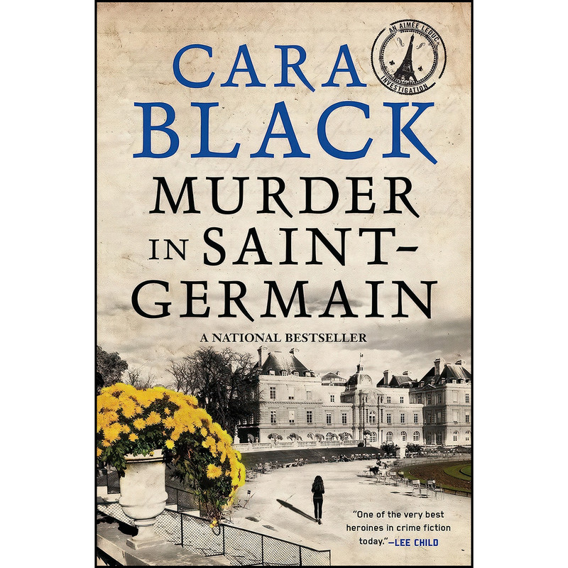 کتاب Murder in Saint-Germain  اثر Cara Black انتشارات Soho Crime