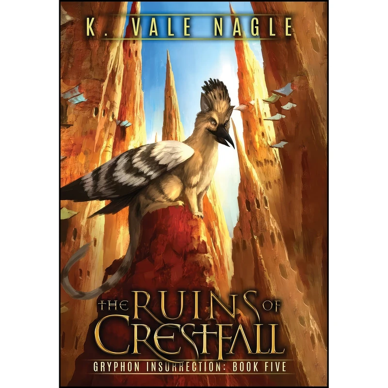 کتاب The Ruins of Crestfall  اثر K. Vale Nagle انتشارات STET Publishing, LLC