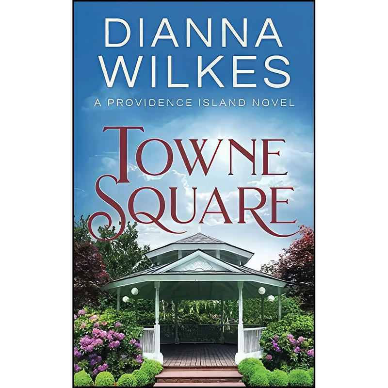 کتاب Towne Square  اثر Dianna Wilkes انتشارات تازه ها