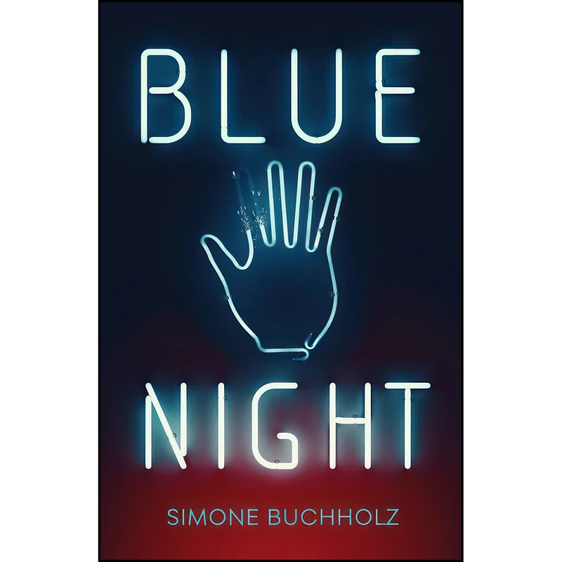کتاب Blue Night  اثر Simone Buchholz and Rachel Ward انتشارات Orenda Books