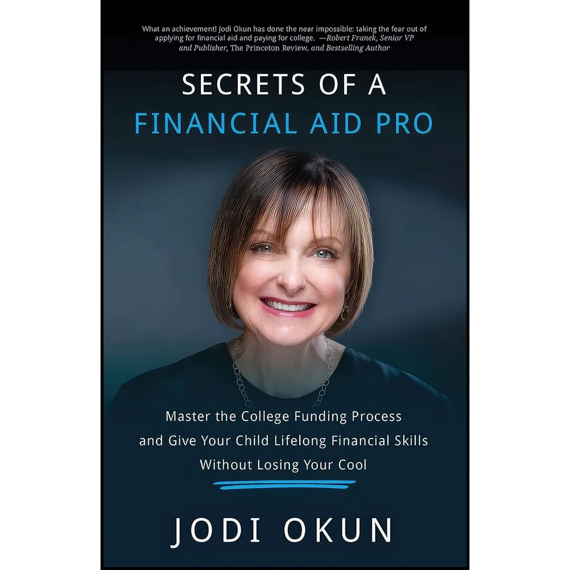 کتاب Secrets of a Financial Aid Pro اثر Jodi Okun انتشارات بله