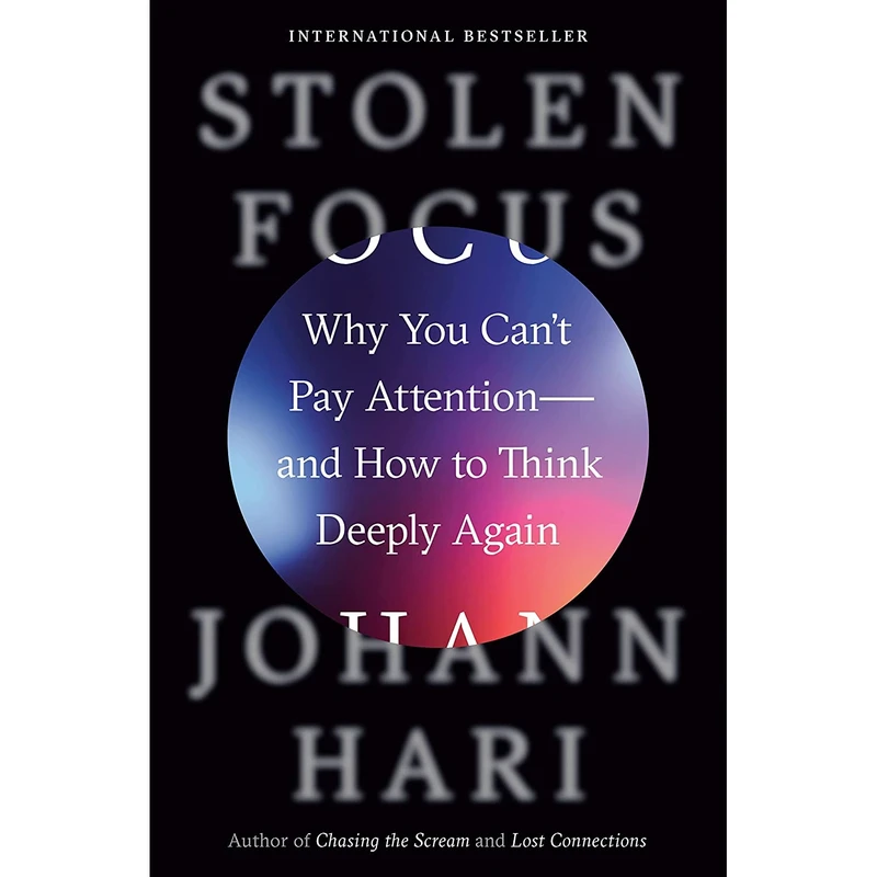 کتاب Stolen Focus اثر Johann Hari انتشارات Crown