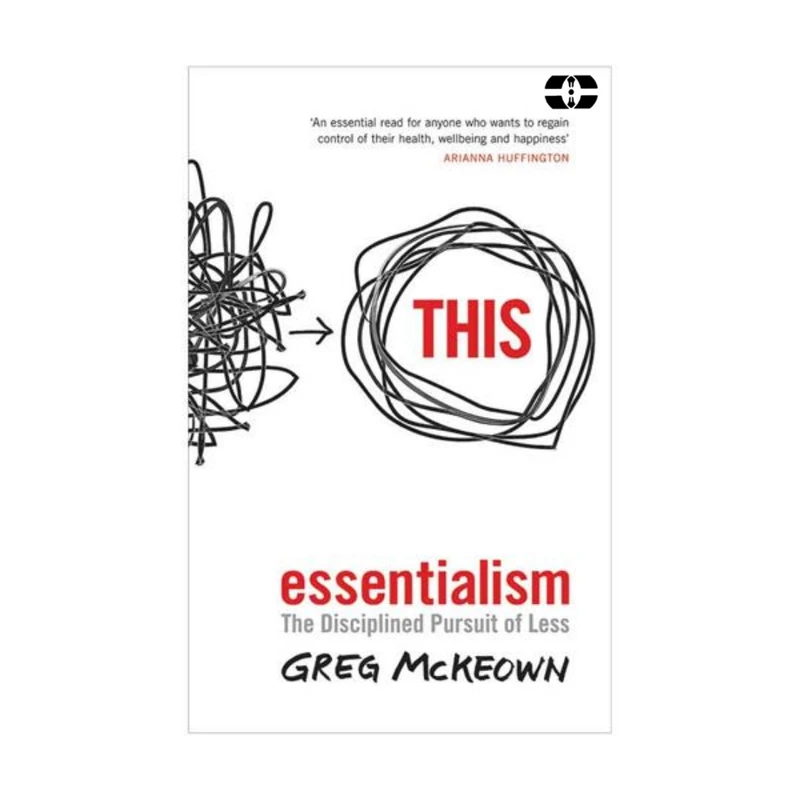 کتاب Essentialism اثر Greg McKeown انتشارات سپاهان