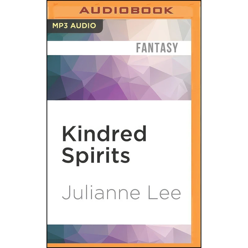 کتاب Kindred Spirits اثر Julianne Lee and Katina Kalin انتشارات Audible Studios on Brilliance Audio