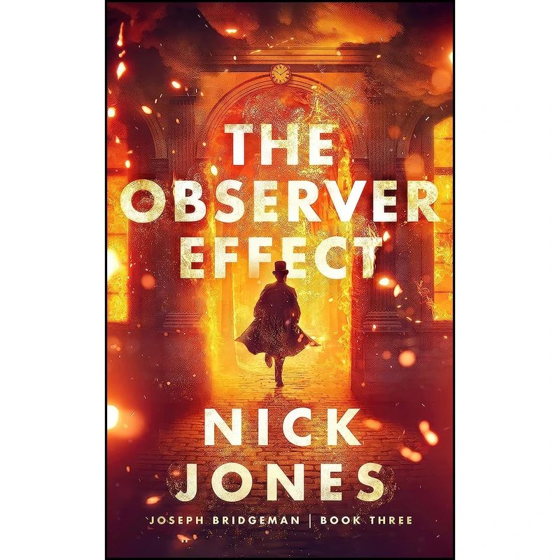 کتاب The Observer Effect  اثر Nick Jones انتشارات Blackstone Publishing