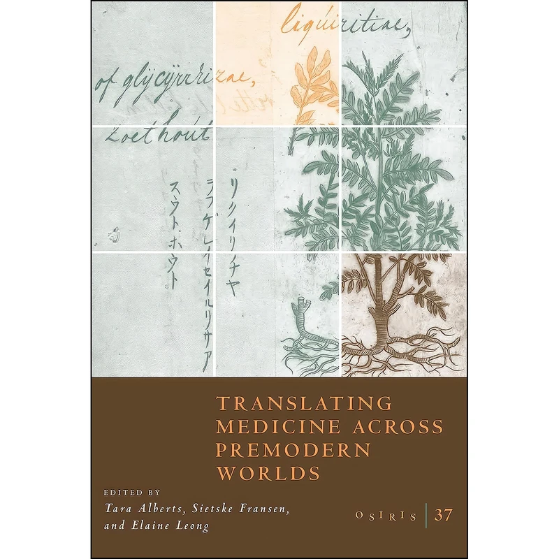 کتاب Osiris, Volume 37 اثر جمعي از نويسندگان انتشارات University of Chicago Press Journals