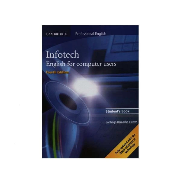 كتاب Infotech English for computer users اثر Santiago Remacha Esteras انتشارات زبان مهر