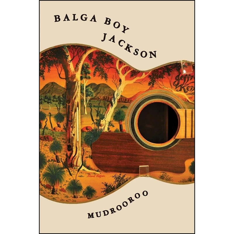 کتاب Balga Boy Jackson اثر Mudrooroo انتشارات ETT Imprint