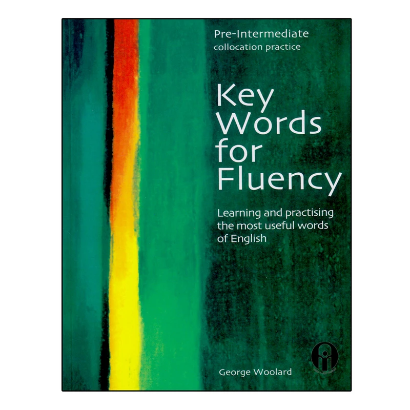 کتاب Key Words For Fluency Pre intermediate اثر Goerge Woolard انتشارات الوندپویان