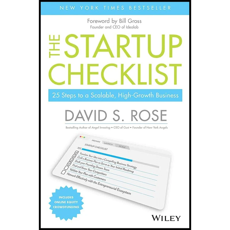 کتاب The Startup Checklist اثر David S. Rose and Bill Gross انتشارات Wiley