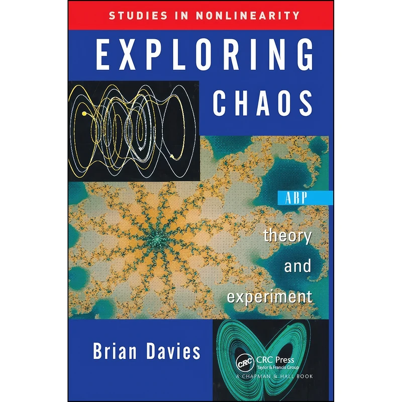 کتاب Exploring Chaos اثر B. Davies انتشارات CRC Press