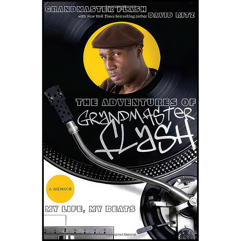 کتاب The Adventures of Grandmaster Flash اثر Grandmaster Flash and David Ritz انتشارات Crown Archetype