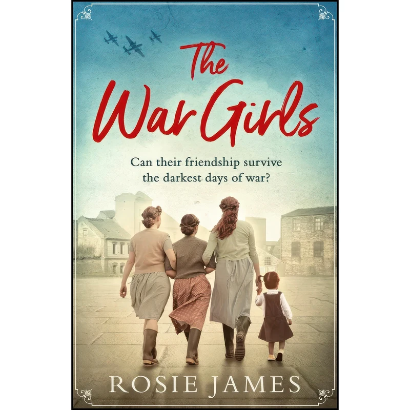 کتاب THE WAR GIRLS اثر Rosie James انتشارات تازه ها