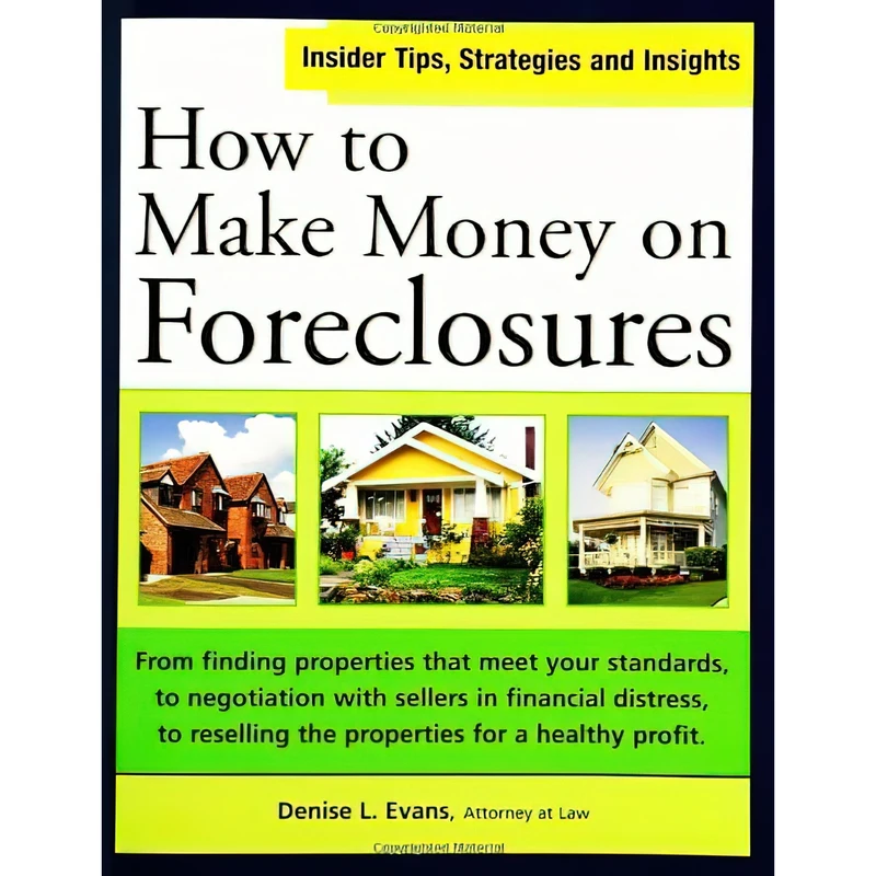 کتاب How to Make Money on Foreclosures اثر Denise L. Evans انتشارات Sphinx Publishing