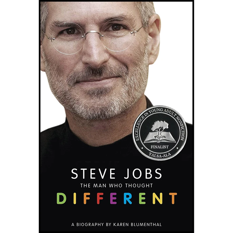 کتاب Steve Jobs: The Man Who Thought Different: A Biography اثر Karen Blumenthal انتشارات Square Fish