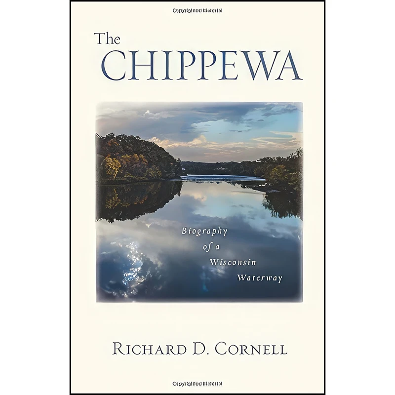 کتاب The Chippewa اثر Richard D. Cornell انتشارات Wisconsin Historical Society Press