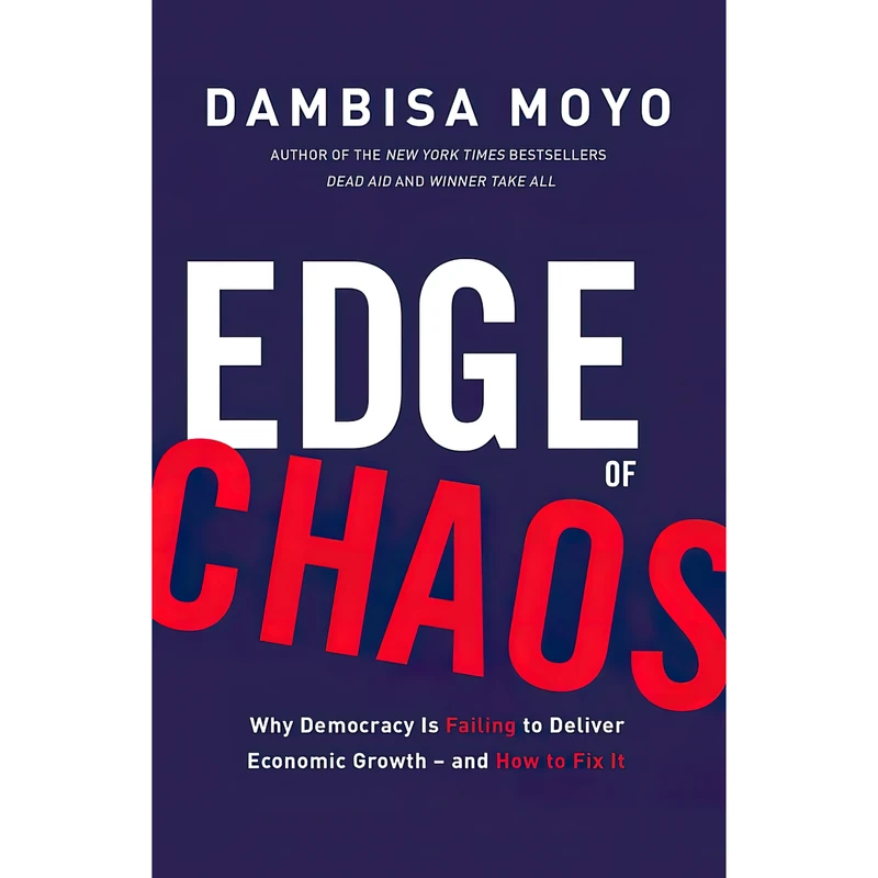 کتاب Edge of Chaos اثر Dambisa Moyo انتشارات LITTLE BROWN